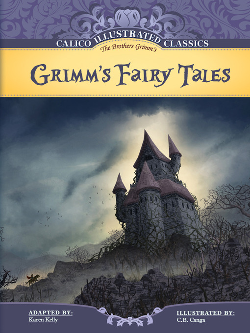 Title details for Grimm's Fairy Tales by C. B. Canga - Wait list